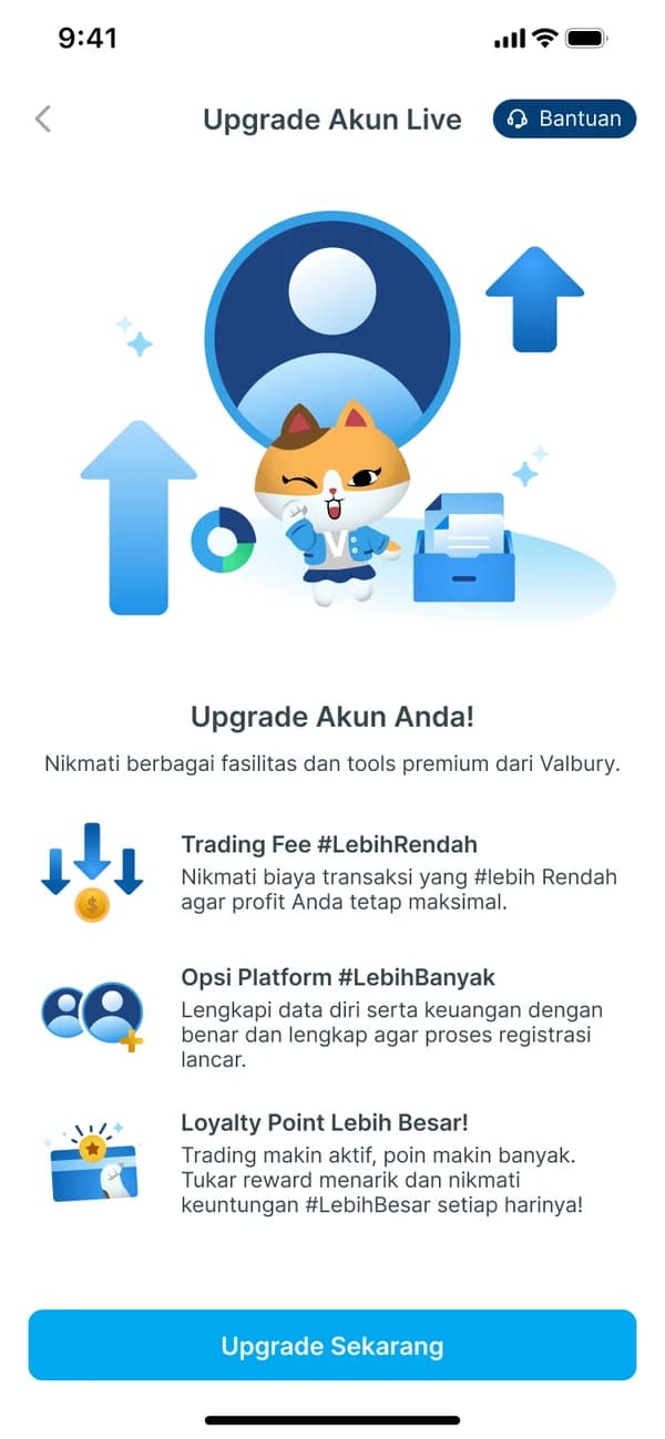 Upgrade Akun Anda: lower trading fees, a more complete platform and bigger loyalty points